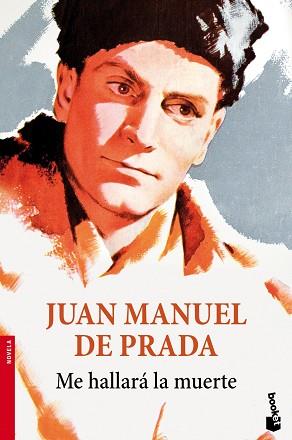 ME HALLARÁ LA MUERTE | 9788423347339 | DE PRADA, JUAN MANUEL | Llibreria Aqualata | Comprar llibres en català i castellà online | Comprar llibres Igualada