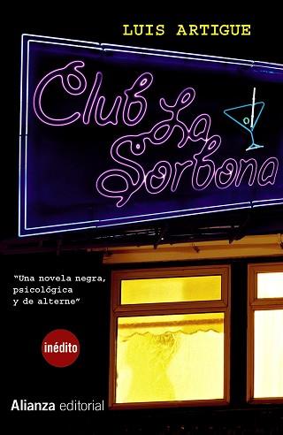 CLUB LA SORBONA | 9788420675275 | ARTIGUE, LUIS | Llibreria Aqualata | Comprar llibres en català i castellà online | Comprar llibres Igualada