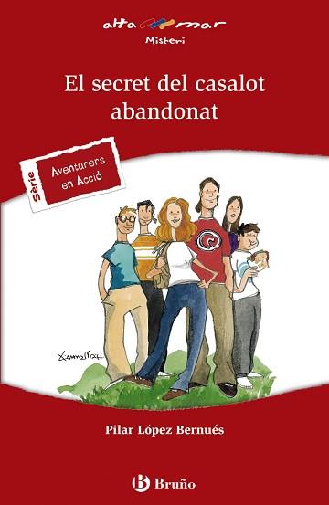 SECRET DEL CASALOT ABANDONAT, EL | 9788469602379 | LÓPEZ BERNUÉS, PILAR | Llibreria Aqualata | Comprar libros en catalán y castellano online | Comprar libros Igualada