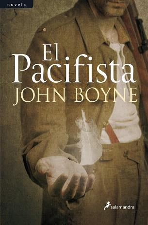 PACIFISTA, EL | 9788498385168 | BOYNE, JOHN | Llibreria Aqualata | Comprar llibres en català i castellà online | Comprar llibres Igualada