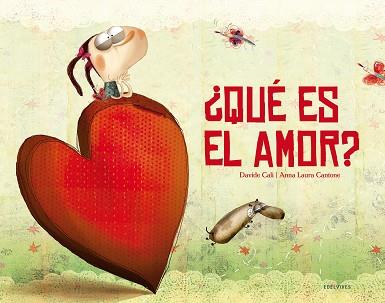 QUÉ ES EL AMOR? | 9788426382603 | CALI, DAVIDE | Llibreria Aqualata | Comprar llibres en català i castellà online | Comprar llibres Igualada