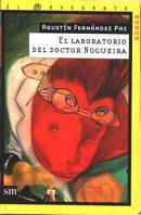 LABORATORIO DEL DOCTOR NOGUEIRA, EL (NAVEGANTE HUMOR 7) | 9788434865532 | FERNANDEZ PAZ, AGUSTIN | Llibreria Aqualata | Comprar llibres en català i castellà online | Comprar llibres Igualada