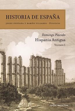 HISTORIA DE ESPAÑA VOL. 1. HISPANIA ANTIGUA | 9788474239157 | PLACIDO, DOMINGO | Llibreria Aqualata | Comprar llibres en català i castellà online | Comprar llibres Igualada