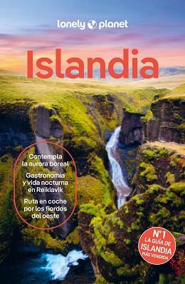 ISLANDIA (LONELY PLANET 2024) | 9788408285168 | ARNARSDÓTTIR, EYGLÓ SVALA/AVERBUCK, ALEXIS/BJARNASON, EGILL | Llibreria Aqualata | Comprar llibres en català i castellà online | Comprar llibres Igualada