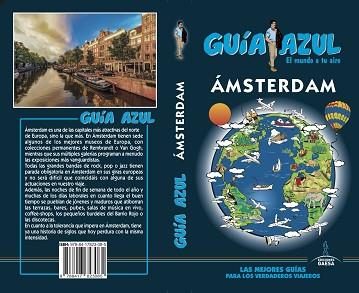 ÁMSTERDAM (GUÍA AZUL 2018) | 9788417823085 | MAZARRASA MOWINCKEL, LUIS/GARCÍA MARÍN, JESÚS/YUSTE DEL REAL, ENRIQUE | Llibreria Aqualata | Comprar llibres en català i castellà online | Comprar llibres Igualada