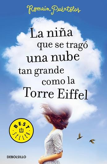 NIÑA QUE SE TRAGÓ UNA NUBE TAN GRANDE COMO LA TORRE EIFFEL, LA | 9788466333733 | PUERTOLAS, ROMAIN | Llibreria Aqualata | Comprar llibres en català i castellà online | Comprar llibres Igualada