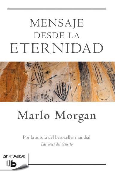 MENSAJE DESDE LA ETERNIDAD | 9788490704240 | MORGAN, MARLO | Llibreria Aqualata | Comprar llibres en català i castellà online | Comprar llibres Igualada