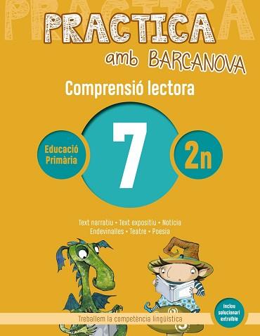 PRACTICA AMB BARCANOVA 7. COMPRENSIÓ LECTORA  | 9788448948504 | CAMPS, MONTSERRAT /CANELA, TERESA | Llibreria Aqualata | Comprar llibres en català i castellà online | Comprar llibres Igualada