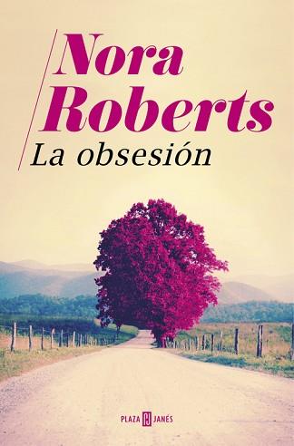 OBSESIÓN, LA | 9788401018893 | ROBERTS, NORA | Llibreria Aqualata | Comprar libros en catalán y castellano online | Comprar libros Igualada