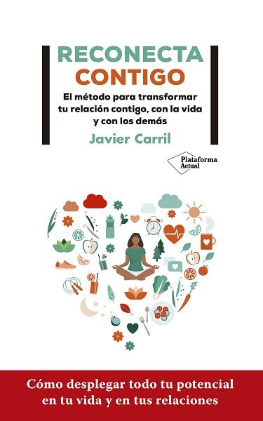 RECONECTA CONTIGO | 9788418285998 | CARRIL, JAVIER | Llibreria Aqualata | Comprar llibres en català i castellà online | Comprar llibres Igualada