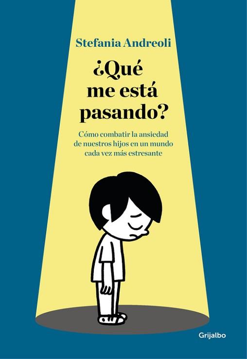 ¿QUÉ ME ESTÁ PASANDO? | 9788416449873 | ANDREOLI, STEFANIA | Llibreria Aqualata | Comprar llibres en català i castellà online | Comprar llibres Igualada