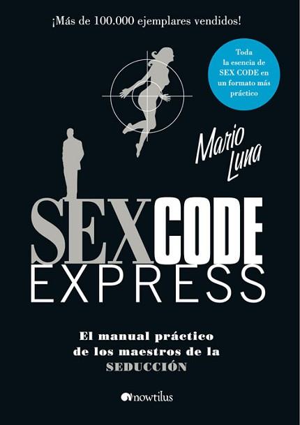 SEX CODE EXPRESS | 9788497635189 | LUNA, MARIO | Llibreria Aqualata | Comprar llibres en català i castellà online | Comprar llibres Igualada