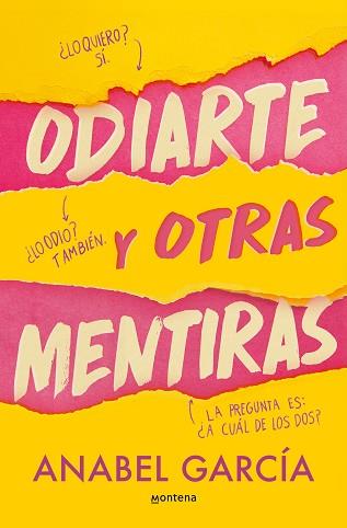 ODIARTE Y OTRAS MENTIRAS | 9788419746375 | GARCÍA, ANABEL | Llibreria Aqualata | Comprar llibres en català i castellà online | Comprar llibres Igualada