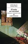 MÓN, UN ESCENAR, ELI. SHAKESPEARE, EL GUIONISTA INVISIBLE | 9788433915252 | PÉREZ, XAVIER/BALLÓ, JORDI | Llibreria Aqualata | Comprar llibres en català i castellà online | Comprar llibres Igualada