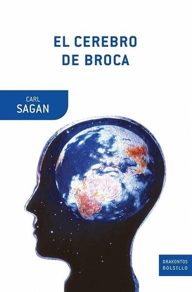 CEREBRO DE BROCA, EL (DRAKONTOS BOLSILLO 38) | 9788474239362 | SAGAN, CARLS | Llibreria Aqualata | Comprar llibres en català i castellà online | Comprar llibres Igualada