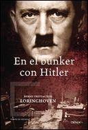 EN EL BUNKER CON HITLER | 9788484328568 | LORINGHOVEN, BERN FREYTAG VON | Llibreria Aqualata | Comprar libros en catalán y castellano online | Comprar libros Igualada