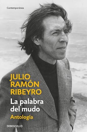 PALABRA DEL MUDO, LA  (ANTOLOGÍA) | 9788466360265 | RIBEYRO, JULIO RAMÓN | Llibreria Aqualata | Comprar libros en catalán y castellano online | Comprar libros Igualada