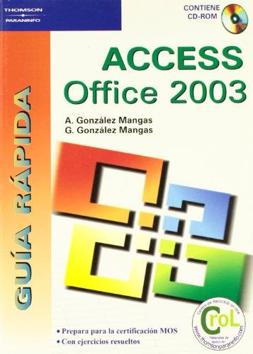 ACCESS OFFICE 2003 (GUIA RAPIDA) | 9788428328784 | GONZALEZ MANGAS, A I G | Llibreria Aqualata | Comprar llibres en català i castellà online | Comprar llibres Igualada