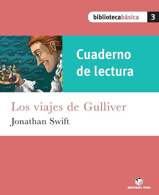 VIAJES DE GULLIVER, LOS. CUADERNO DE LECTURA (BIB. BAS. 3) | 9788430765058 | SWIFT, JONATHAN | Llibreria Aqualata | Comprar libros en catalán y castellano online | Comprar libros Igualada