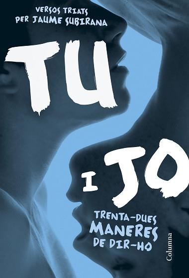 TU I JO | 9788466422031 | SUBIRANA, JAUME (EDITOR) | Llibreria Aqualata | Comprar llibres en català i castellà online | Comprar llibres Igualada