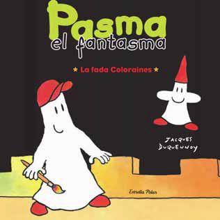 PASMA FANTASMA. LA FADA COLORAINES | 9788492790715 | DUQUENNOY, JACQUES | Llibreria Aqualata | Comprar llibres en català i castellà online | Comprar llibres Igualada