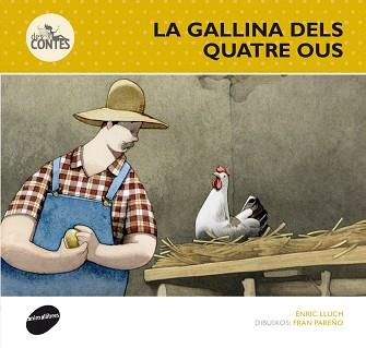 GALLINA DELS QUATRE OUS, LA (DES-CONTES 6) | 9788415975229 | LLUCH GIRBÉS, ENRIC | Llibreria Aqualata | Comprar libros en catalán y castellano online | Comprar libros Igualada