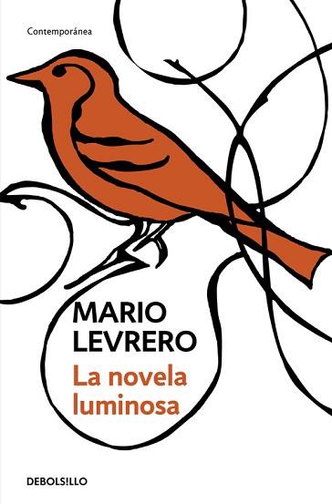 NOVELA LUMINOSA, LA (CONTEMPOREA) | 9788499080260 | LEVRERO, MARIO | Llibreria Aqualata | Comprar libros en catalán y castellano online | Comprar libros Igualada