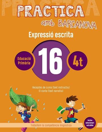 PRACTICA AMB BARCANOVA 16. EXPRESSIÓ ESCRITA | 9788448948351 | CAMPS, MONTSERRAT/ALMAGRO, MARIBEL/GONZÁLEZ, ESTER/PASCUAL, CARME | Llibreria Aqualata | Comprar llibres en català i castellà online | Comprar llibres Igualada