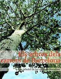 ARBRES DELS CARRERS DE BARCELONA, ELS | 9788447531387 | LLISTOSELLA VIDAL, JAUME | Llibreria Aqualata | Comprar llibres en català i castellà online | Comprar llibres Igualada