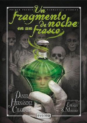 UN FRAGMENTO DE NOCHE EN UN FRASCO | 9788444146997 | HERNÁNDEZ CHAMBERS, DANIEL | Llibreria Aqualata | Comprar llibres en català i castellà online | Comprar llibres Igualada