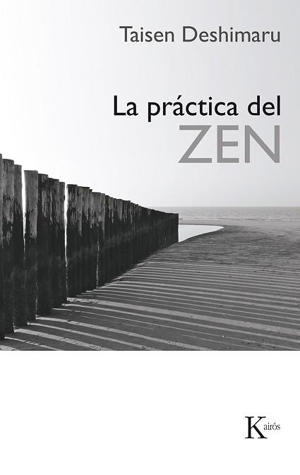 PRACTICA DEL ZEN, LA (SABIDURIA PERENNE) | 9788472451070 | TAISEN DESHIMARU | Llibreria Aqualata | Comprar llibres en català i castellà online | Comprar llibres Igualada