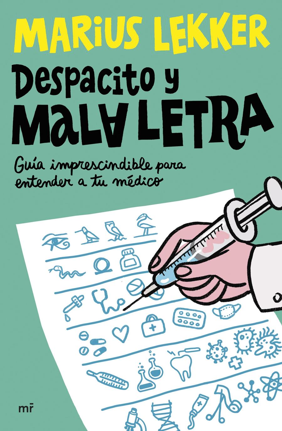 DESPACITO Y MALA LETRA | 9788427052499 | SLEKKER, MARIUS | Llibreria Aqualata | Comprar llibres en català i castellà online | Comprar llibres Igualada