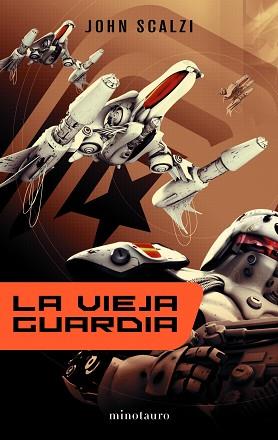 VIEJA GUARDIA, LA (KRONOS) | 9788445076385 | SCALZI, JOHN | Llibreria Aqualata | Comprar llibres en català i castellà online | Comprar llibres Igualada