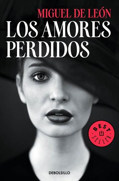 AMORES PERDIDOS, LOS | 9788466338264 | DE LEON, MIGUEL | Llibreria Aqualata | Comprar llibres en català i castellà online | Comprar llibres Igualada