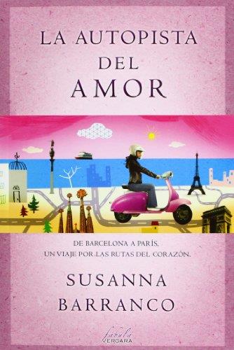 AUTOPISTA DEL AMOR, LA | 9788415420514 | BARRANCO, SUSANNA | Llibreria Aqualata | Comprar libros en catalán y castellano online | Comprar libros Igualada