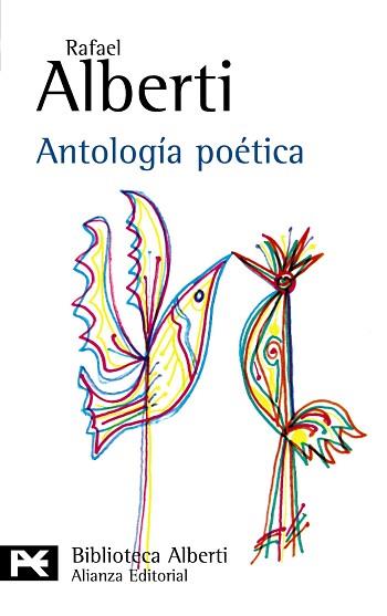 ANTOLOGIA POETICA. ALBERTI (BA 0051) | 9788420638003 | ALBERTI, RAFAEL | Llibreria Aqualata | Comprar libros en catalán y castellano online | Comprar libros Igualada