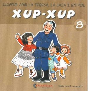 XUP-XUP 8 | 9788484125761 | SABATE, TERESA/ CULLA, RITA | Llibreria Aqualata | Comprar llibres en català i castellà online | Comprar llibres Igualada