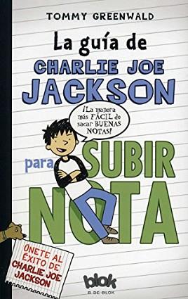 GUÍA DE CHARLIE JOE JACKSON PARA SUBIR NOTA, LA | 9788415579229 | GREENWALD, TOMMY | Llibreria Aqualata | Comprar llibres en català i castellà online | Comprar llibres Igualada