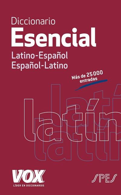 DICCIONARIO ESENCIAL LATINO. LATINO-ESPAÑOL/ ESPAÑOL-LATINO | 9788499742021 | LAROUSSE EDITORIAL | Llibreria Aqualata | Comprar llibres en català i castellà online | Comprar llibres Igualada