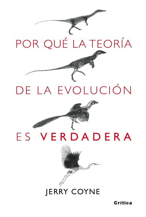 POR QUE LA TEORIA DE LA EVOLUCION ES VERDADERA? (DRAKONTOS) | 9788498920222 | COYNE, JERRY A. | Llibreria Aqualata | Comprar libros en catalán y castellano online | Comprar libros Igualada