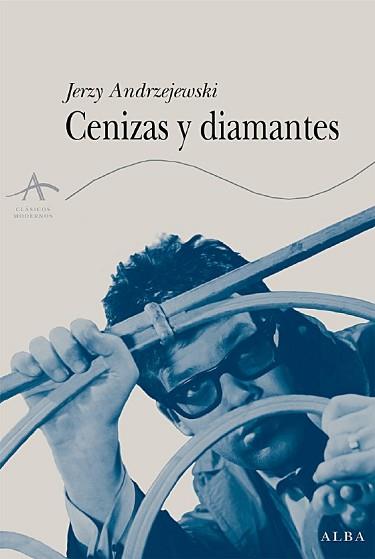 CENIZAS Y DIAMANTES (CLASICOS Y MODERNOS) | 9788484283867 | ANDRZEJEWSKI, JERZY | Llibreria Aqualata | Comprar llibres en català i castellà online | Comprar llibres Igualada