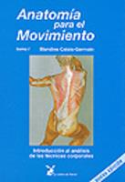 ANATOMIA PARA EL MOVIMIENTO TOMO 1 | 9788487403132 | CALAIS, BLANDINE | Llibreria Aqualata | Comprar llibres en català i castellà online | Comprar llibres Igualada