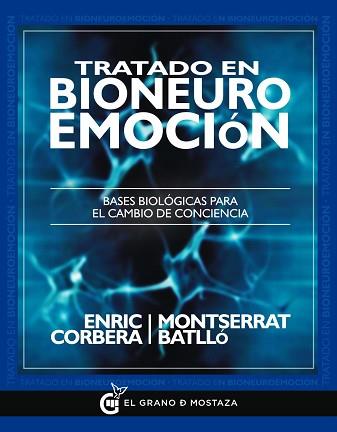 TRATADO EN BIONEUROEMOCIÓN | 9788494279638 | CORBERA SASTRE, ENRIC / BATLLÓ SEGURA, MONTSERRAT | Llibreria Aqualata | Comprar llibres en català i castellà online | Comprar llibres Igualada