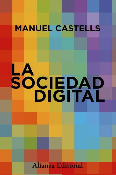 SOCIEDAD DIGITAL, LA | 9788411488044 | CASTELLS, MANUEL | Llibreria Aqualata | Comprar llibres en català i castellà online | Comprar llibres Igualada