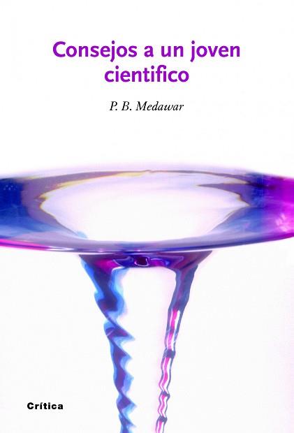 CONSEJOS A UN JOVEN CIENTIFICO | 9788498922028 | MEDAWAR, P.B. | Llibreria Aqualata | Comprar libros en catalán y castellano online | Comprar libros Igualada