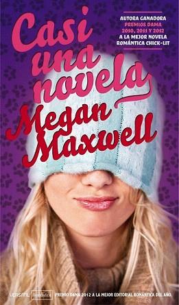 CASI UNA NOVELA | 9788492929825 | MAXWELL, MEGAN | Llibreria Aqualata | Comprar llibres en català i castellà online | Comprar llibres Igualada