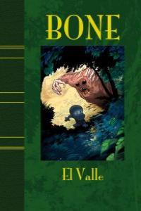 BONE. EL VALLE (VOL. I EDICIO DE LUXE) | 9788496815308 | SMITH, JEFF | Llibreria Aqualata | Comprar llibres en català i castellà online | Comprar llibres Igualada