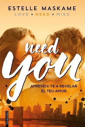 YOU 2. NEED YOU | 9788416297603 | MASKAME, ESTELLE  | Llibreria Aqualata | Comprar llibres en català i castellà online | Comprar llibres Igualada