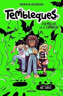 TEMBLEQUES 1. COLMILLOS EN EL GIMNASIO | 9788427240766 | IGLESIAS, GRACIA | Llibreria Aqualata | Comprar llibres en català i castellà online | Comprar llibres Igualada