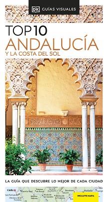 ANDALUCÍA Y LA COSTA DEL SOL (GUÍA TOP 10 ) ED. 2022 | 9780241574478 | DK, | Llibreria Aqualata | Comprar llibres en català i castellà online | Comprar llibres Igualada